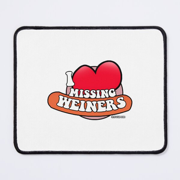 Item preview, I Heart Missing Weiners designed and sold by SVUPODSHOP.