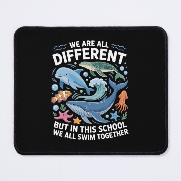 Item preview, We are Different But in This School We Swim Together Ocean  designed and sold by VasilisLamArt.
