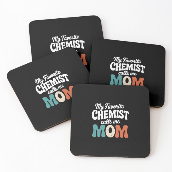 Item preview, My Favorite Chemist Calls Me Mom Science Mom designed and sold by BubblePancake.
