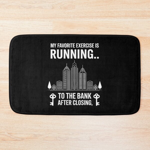 Item preview, My Favorite Exercise is Running to The Bank After Closing designed and sold by BubblePancake.