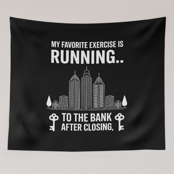 Item preview, My Favorite Exercise is Running to The Bank After Closing designed and sold by BubblePancake.
