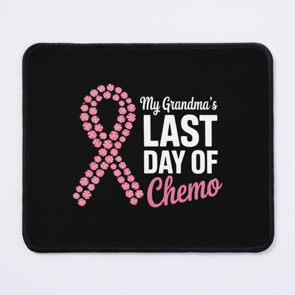 Item preview, My Grandma's Last Day of Chemo Breast Cancer Awareness Month designed and sold by BubblePancake.