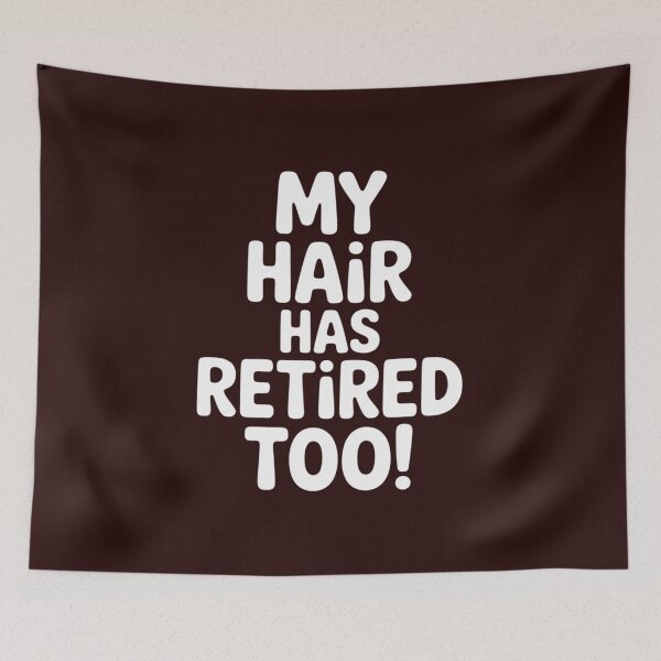 Item preview, My Hair Has Retired Too Bald Guy Man Bald Head Dad designed and sold by BubblePancake.