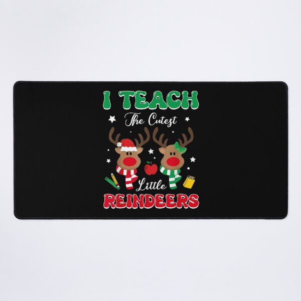 Item preview, I Teach The Cutest Little Reindeers Teacher Christmas Appreciation Gift designed and sold by RannaHile.