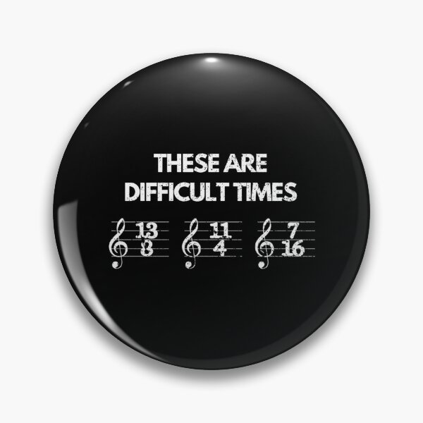 Item preview, Difficult Times Musician Pun designed and sold by Mues1966.