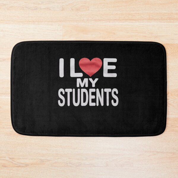 Item preview, Teacher Loves - I Love My Students  designed and sold by RuthGAArt.