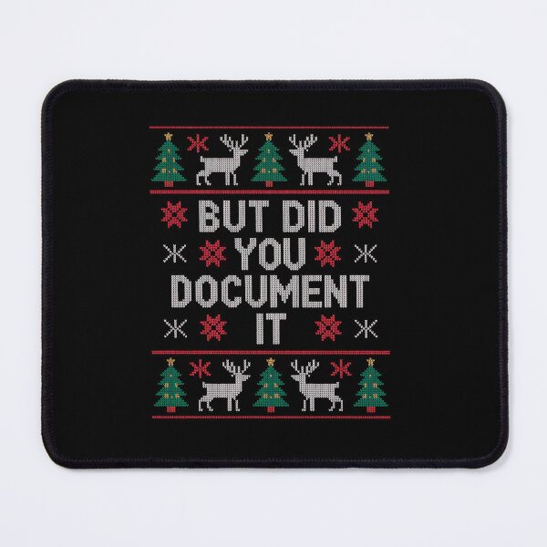 Item preview, Christmas But Did You Document It   designed and sold by johnertullio.