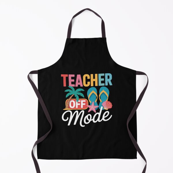 Item preview, Teacher Mode Off Happy Last Day Of School Summer Break Funny 0  designed and sold by RuthGAArt.