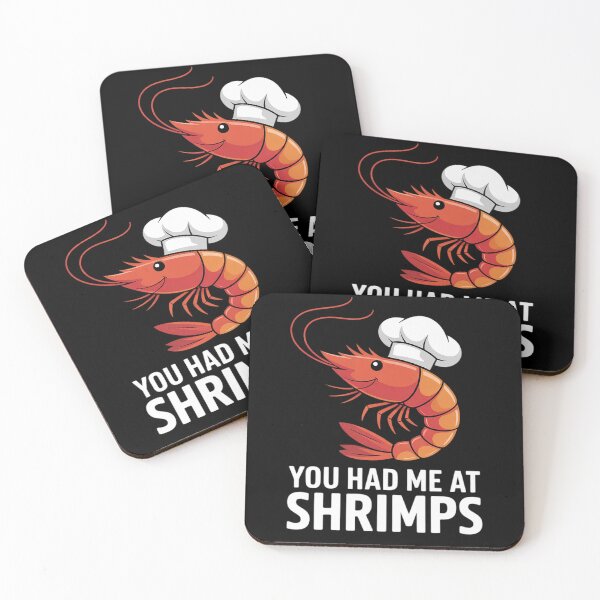 Item preview, Shrimp Lover Seafood Prawn You Had Me At Shrimps  designed and sold by RoyTill0Art.