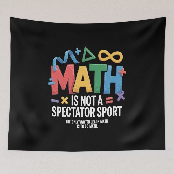 Item preview, Back To School Math Is Not A Spectator Sport Math Teacher  designed and sold by Catharsiscath.