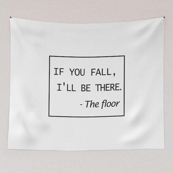 Item preview, If you fall, I'll be there. designed and sold by mksjr.
