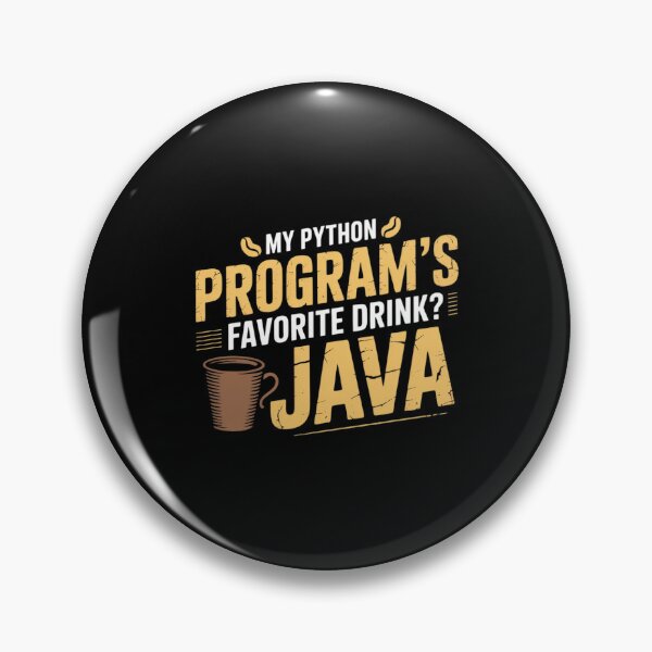 Item preview, My Python Program’s Favorite Drink Java Funny designed and sold by BubblePancake.