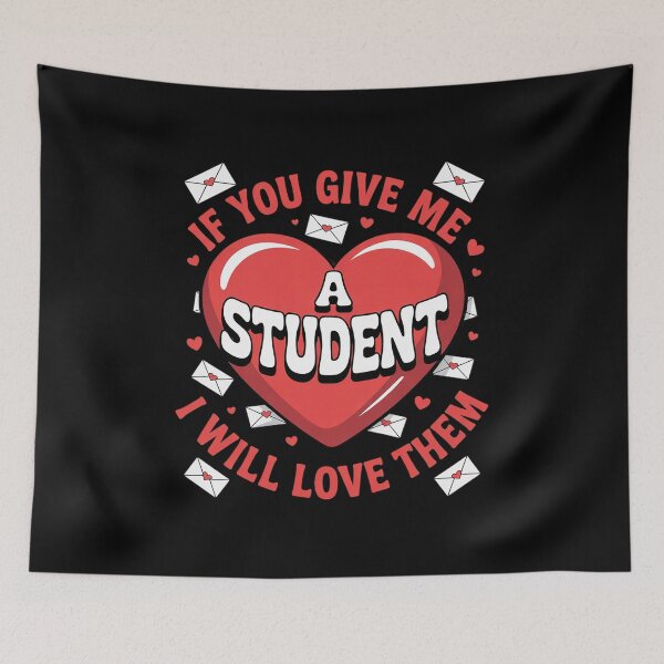 Item preview, You Give Me A Student Cute Valentine Teachers  designed and sold by RuthGAArt.