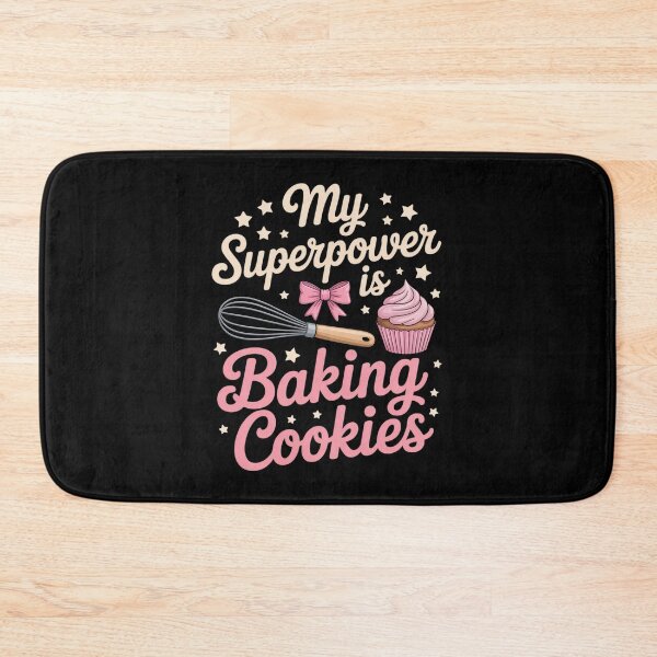 Item preview, My Superpower is Baking Cookies Novelty for Cookie Lovers designed and sold by BubblePancake.