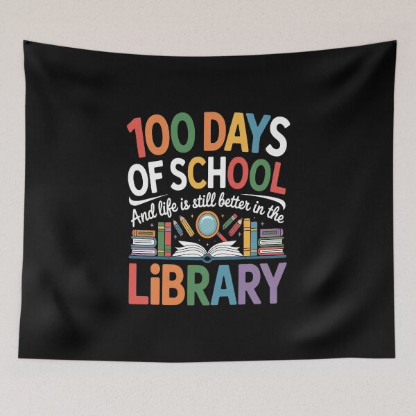 Item preview, 100 Days of School and Life is still better in the Library designed and sold by KonopikaaArt.
