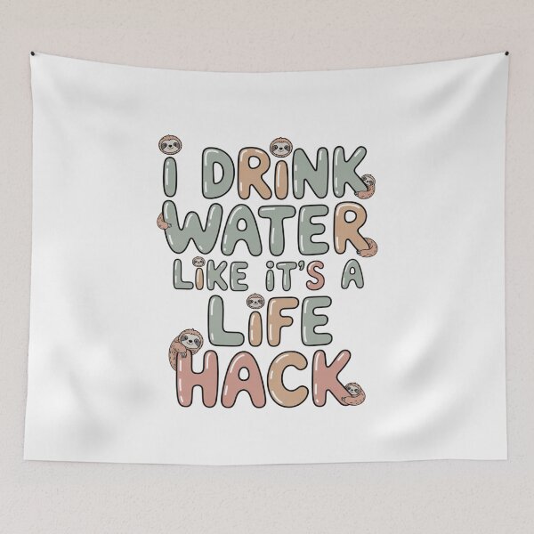 Item preview, I Drink Water Like It’s a Life Hack – Funny Hydration Quote T-Shirt designed and sold by Panom Suavichien.