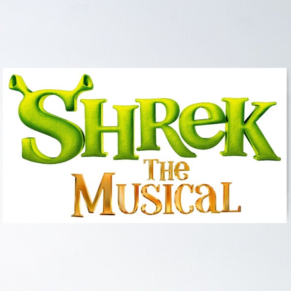 Shrek the Musical Logo Poster for Sale by musicalsoundtra