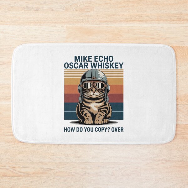 Item preview, Cat Pilot Mike Echo Oscar Whisky How Do You Copy designed and sold by RuthGAArt.