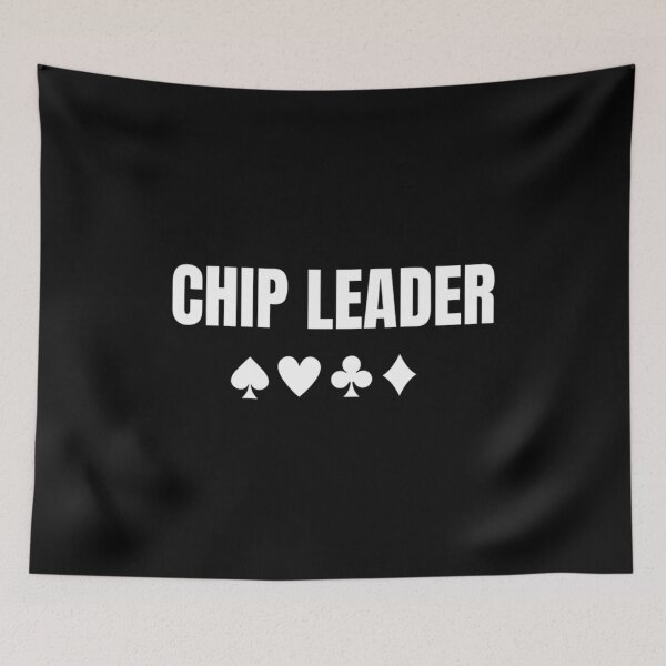 Item preview, Chip Leader Poker Player And Gabling Humor designed and sold by DianaEsther1.