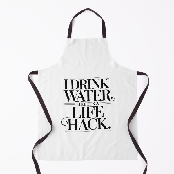 Item preview, I Drink Water Like It’s a Life Hack – Funny Hydration Quote T-Shirt designed and sold by Panom Suavichien.
