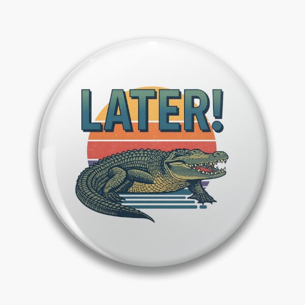 Item preview, Later Gator designed and sold by NicMacTees.