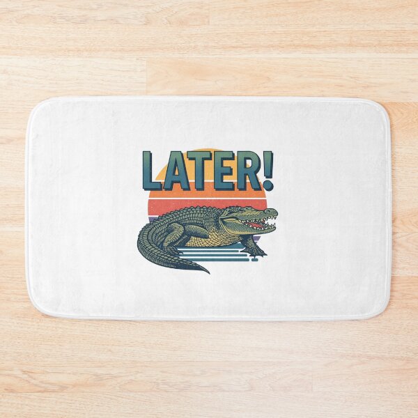 Item preview, Later Gator designed and sold by NicMacTees.