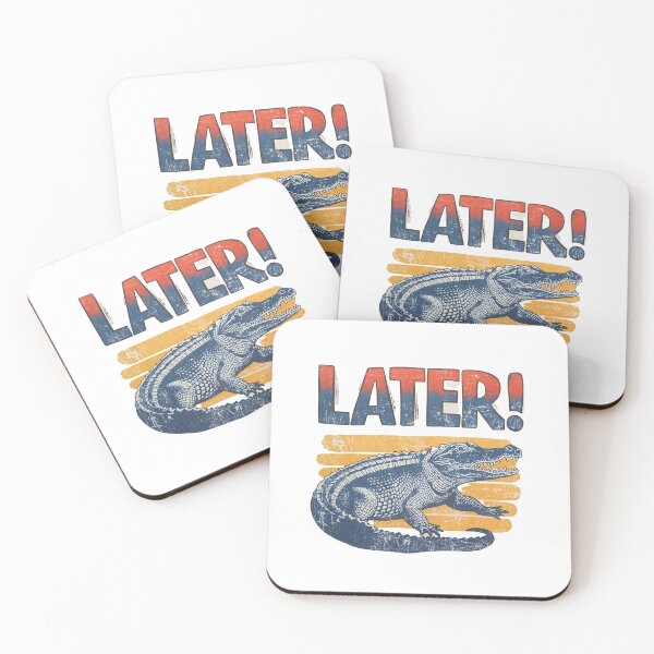 Item preview,  Later Gator designed and sold by NicMacTees.