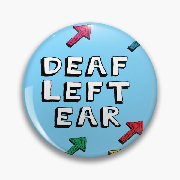Item preview, Deaf in left one sided deafness hard of hearing designed and sold by MiowandMolly.