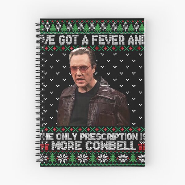 Item preview, I have a fever and the only prescription is more bells Christopher Walken  designed and sold by HeidixHDesigns.