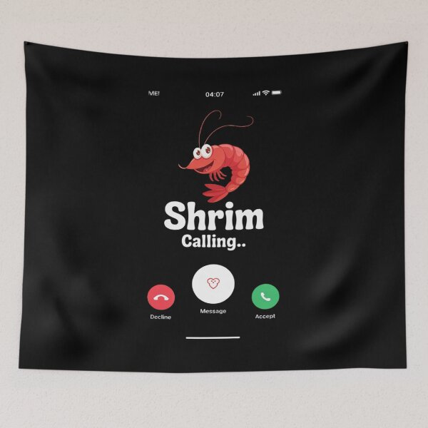 Item preview, Womens Shrim is Calling Remind me Message Decline Accept Phone Call  designed and sold by RsFilsingerArt.