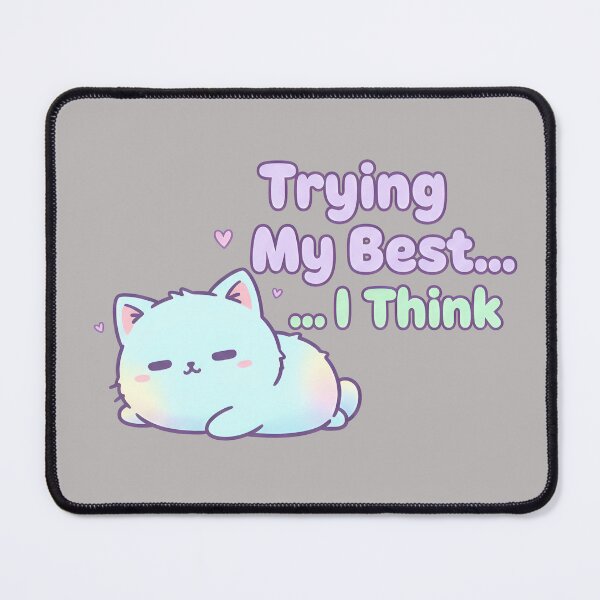 Item preview, Pastelowy Uroczy Kot – „Trying My Best” Kawaii Motivation Art designed and sold by Artadria.
