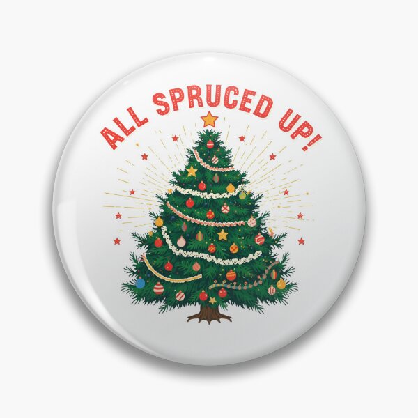 Item preview, All spruced up! designed and sold by NicMacTees.