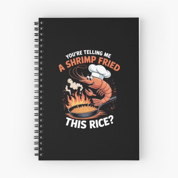 Item preview, You're Telling Me A Shrimp Fried This Rice Dank Meme1  designed and sold by RsFilsingerArt.