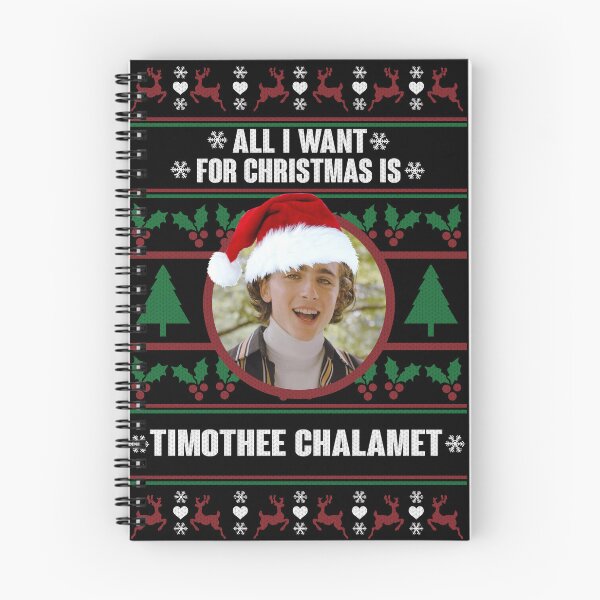 Item preview, All I Want for Christmas is Timothée Chalamet  designed and sold by HeidixHDesigns.