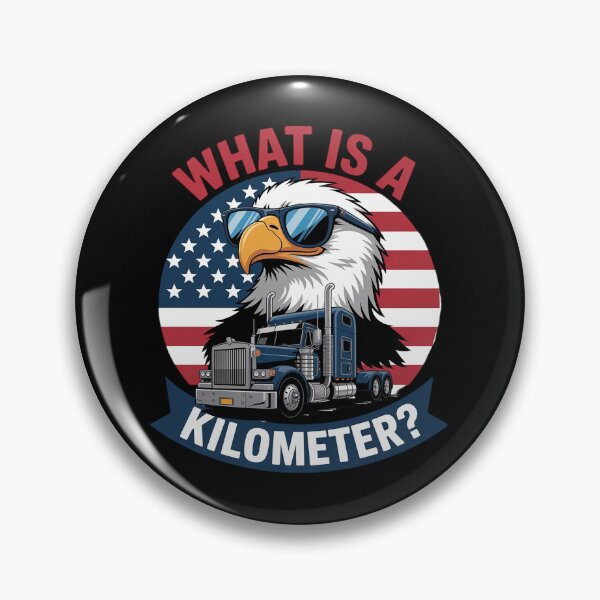 Item preview, American Pride What is a Kilometer  designed and sold by RsFilsingerArt.