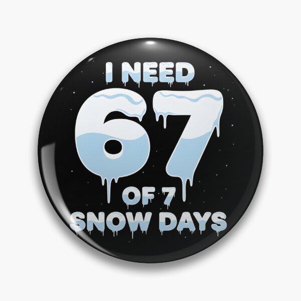Item preview, I Need 6 7 Snow Days Funny Snowy Day Teacher Student designed and sold by THREE LITTLE BEANS.