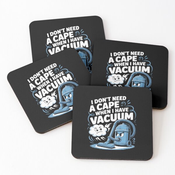 Item preview, No Cape Needed I Have a Vacuum Hero Graphic designed and sold by SnackPAC.