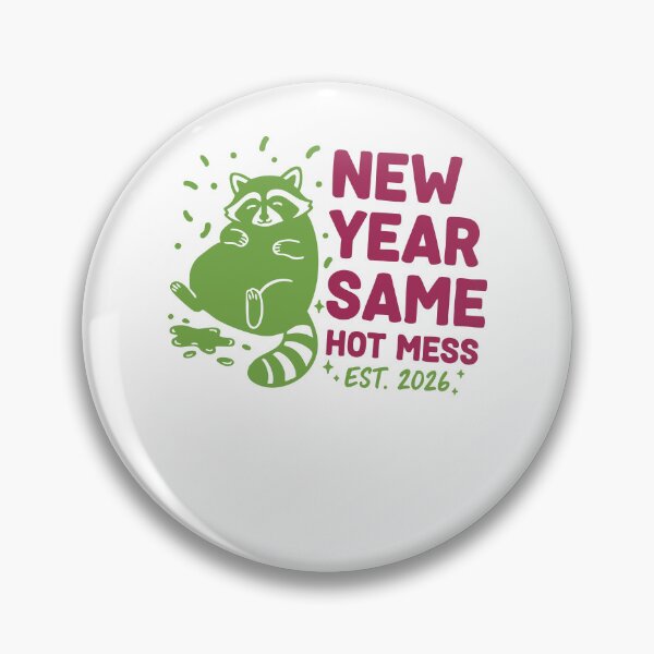 Item preview, New Year Same Hot Mess Est. 2026 Raccoon designed and sold by LuminOrb.