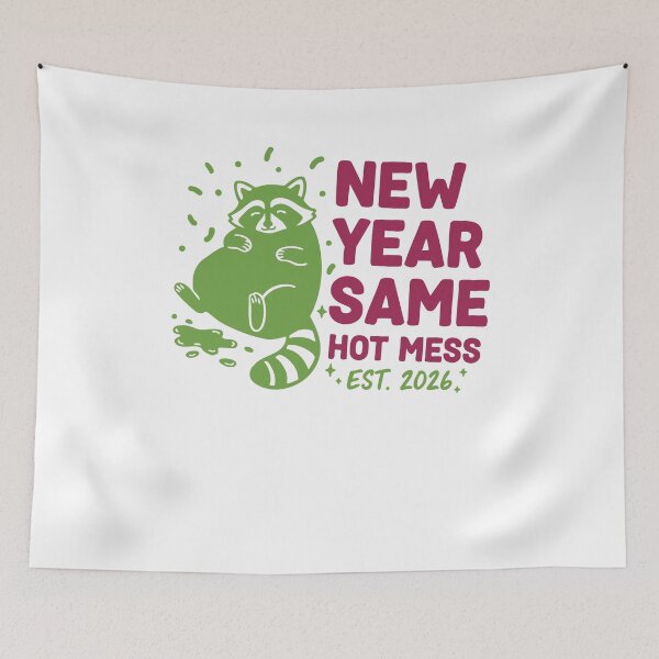 Item preview, New Year Same Hot Mess Est. 2026 Raccoon designed and sold by LuminOrb.