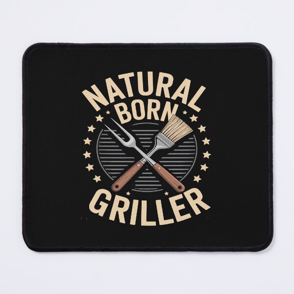 Item preview, Natural Born Griller Dad Father's Day designed and sold by GaryPacheco6.