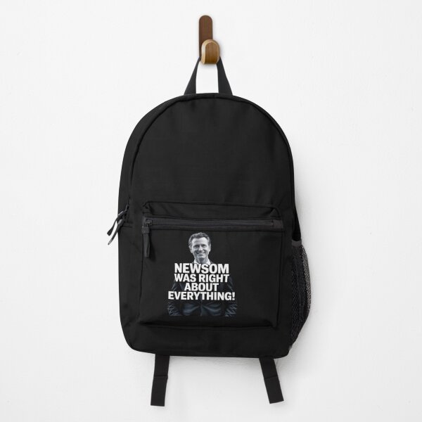 Item preview, Newsom was Right About Everything designed and sold by GaryPacheco6.