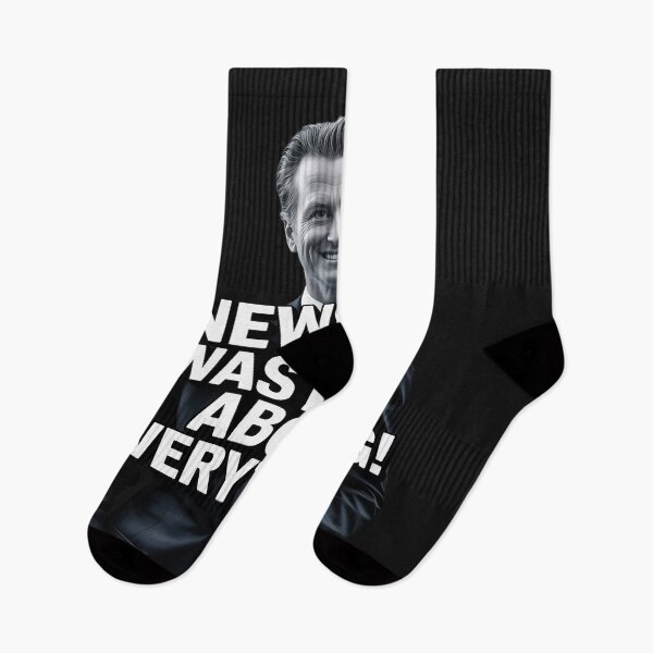 Item preview, Newsom was Right About Everything designed and sold by GaryPacheco6.