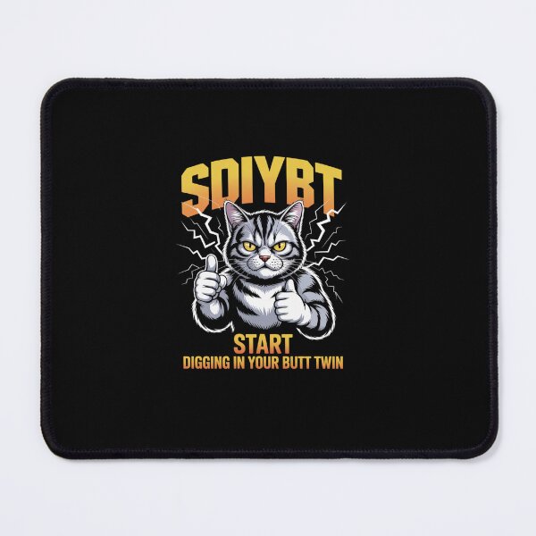 Item preview, SDIYBT Start Digging in Your Butt Twin designed and sold by namibambam.