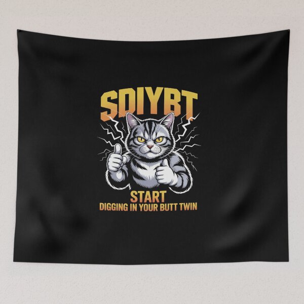 Item preview, SDIYBT Start Digging in Your Butt Twin designed and sold by namibambam.