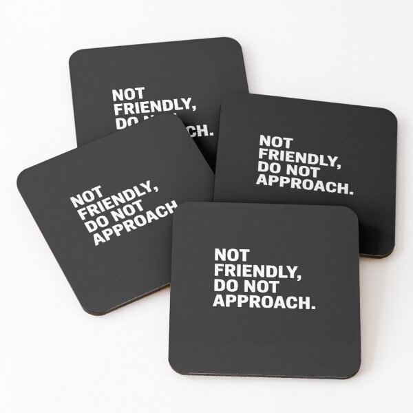 Item preview, Not Friendly Don’t Approach designed and sold by JessicaWalshdf.