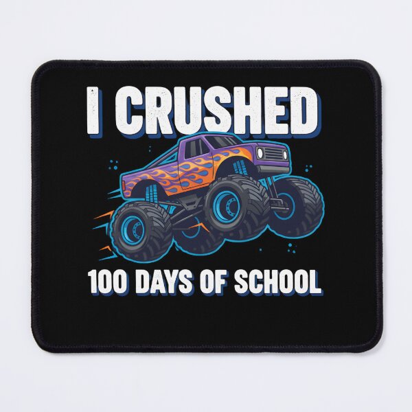 Item preview, I Crushed 100 Days of School Monster Truck 100th Day of School designed and sold by THREE LITTLE BEANS.