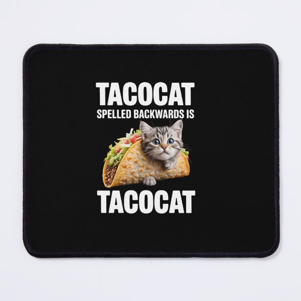 Item preview, Tacocat Spelled Backwards is Tacocat Funny Cat designed and sold by ReadySide.