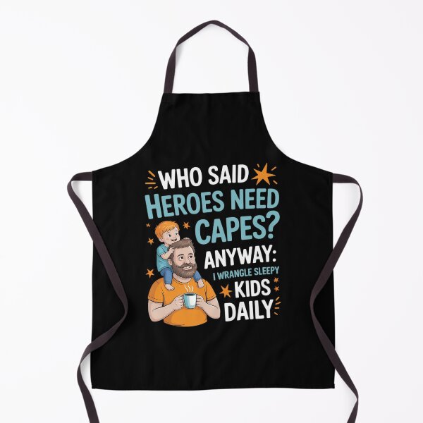 Item preview, Not All Heroes Wear Capes Dad Morning Routine Novelty designed and sold by LittleDame.