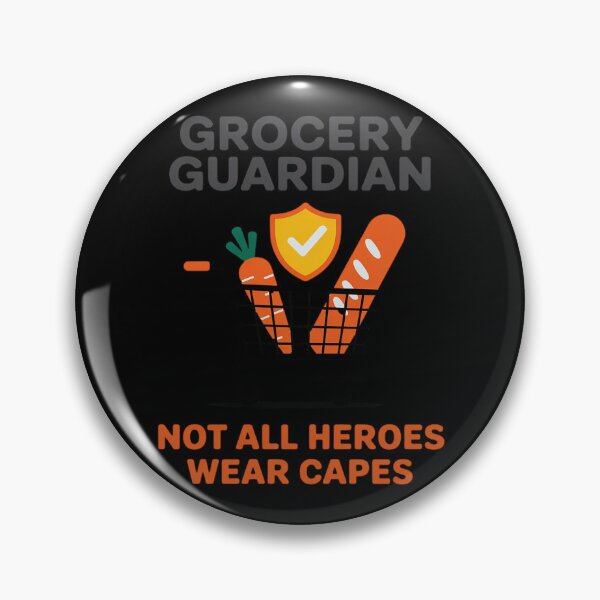 Item preview, Not All Heroes Wear Capes Grocery Guardian Graphic designed and sold by LittleDame.