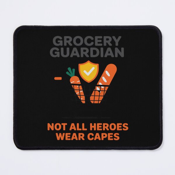 Item preview, Not All Heroes Wear Capes Grocery Guardian Graphic designed and sold by LittleDame.